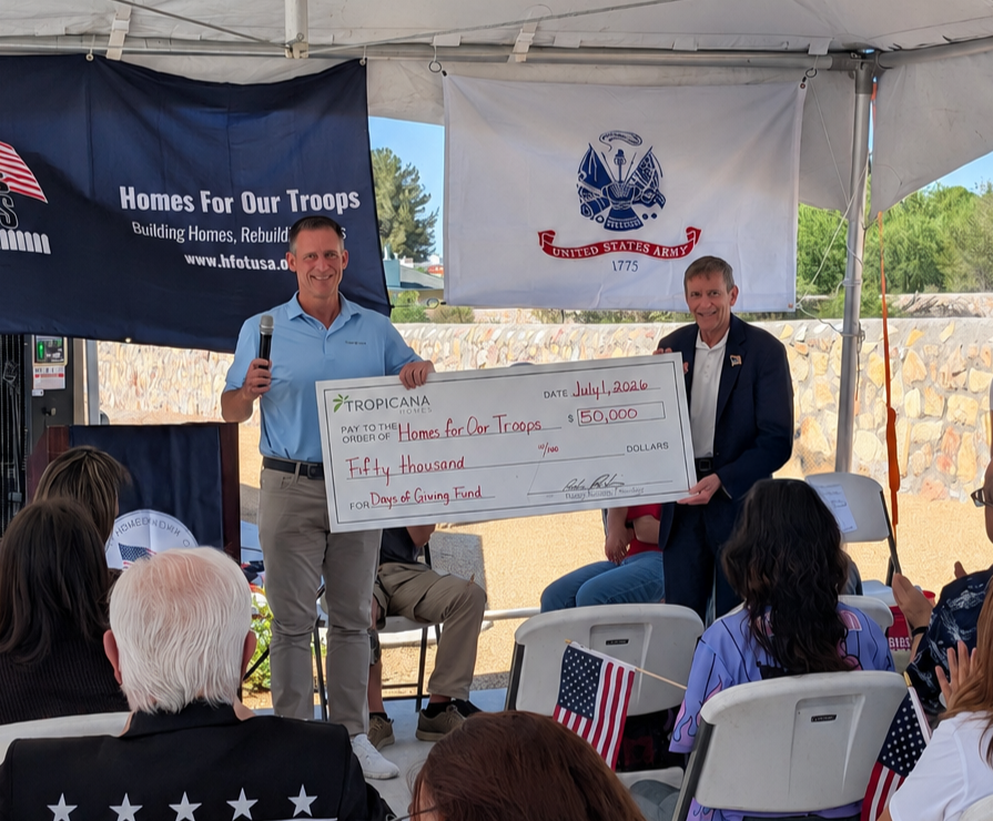 Tropicana Homes Launches $50,000 Matching Gift for Homes For Our Troops’ Days of Giving Campaign